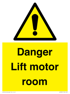 Danger Lift motor room